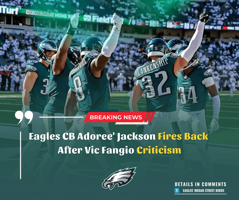 Eagles CB Adoree' Jackson Fires Back After Vic Fangio Criticism