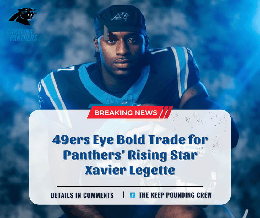 49ers Eye Bold Trade for Panthers’ Rising Star Xavier Legette