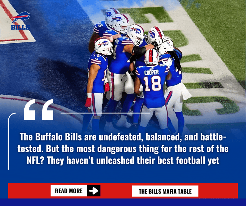 Bills Start 3-0 Again – And the Scary Part? They Haven’t Even Hit Their Peak Yet