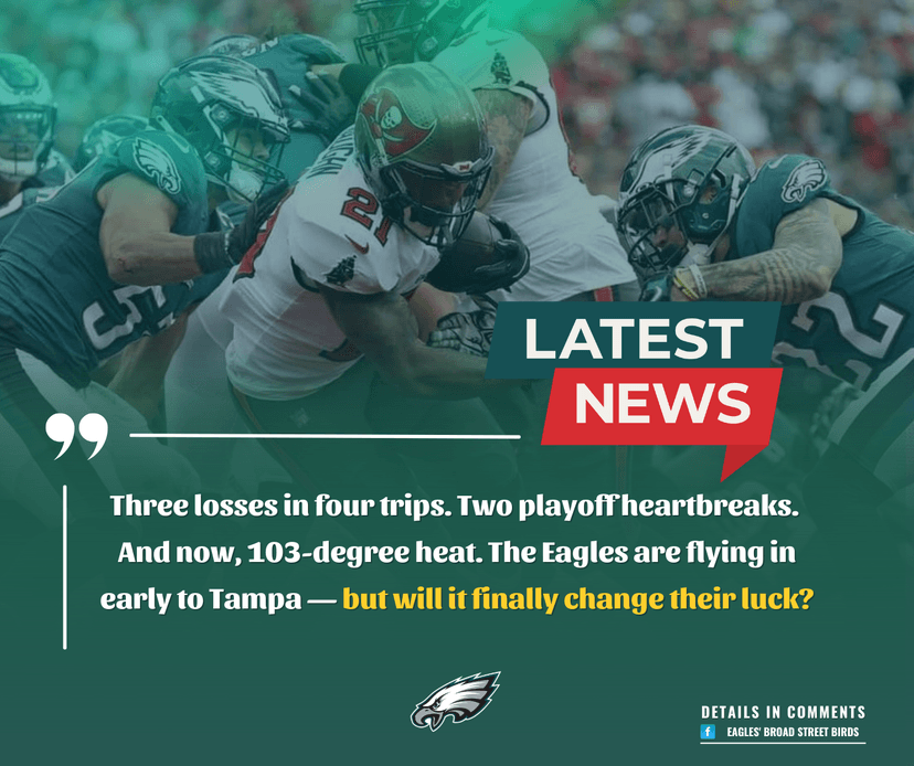 Eagles Shake Up Travel Plans After Brutal Tampa History