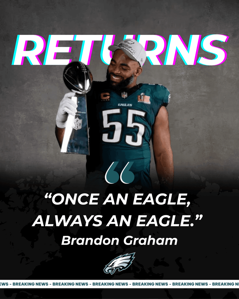Why Brandon Graham Came Back to the Philadelphia Eagles – 5 Powerful Reasons the Eagle’s Heart Still Burns 🦅