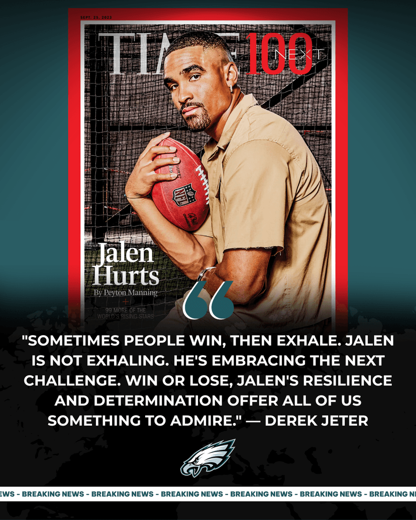 SHOCK: Jalen Hurts Makes History — TIME Magazine Names Eagles Super Bowl MVP One of 100 Most Influential People in the World