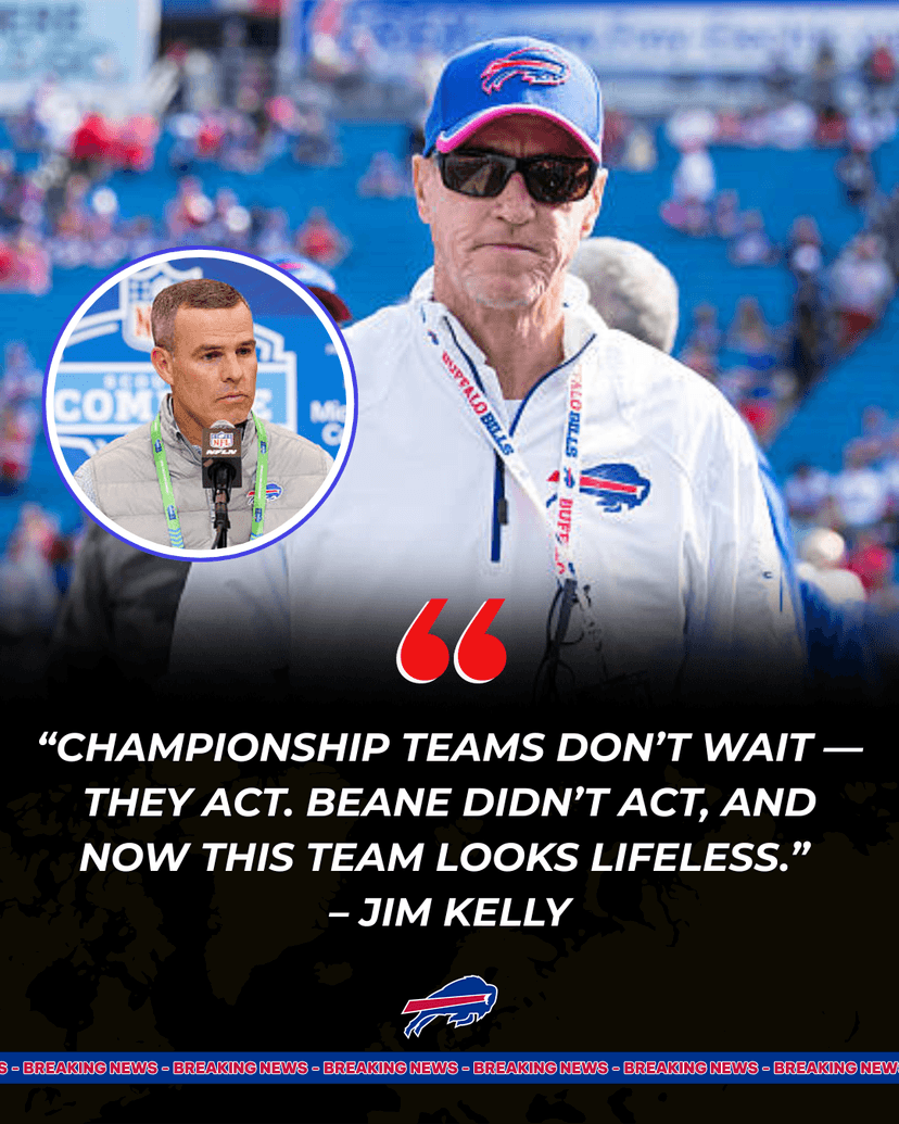 Jim Kelly Slams Bills GM Brandon Beane After Dolphins Loss: “Standing Idle at the Trade Deadline Was a Huge Mistake.”
