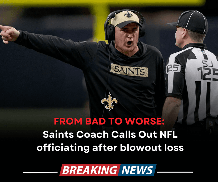 New Orleans Saints Head Coach Furious: “The Officials Took Away Our Chance to Win”