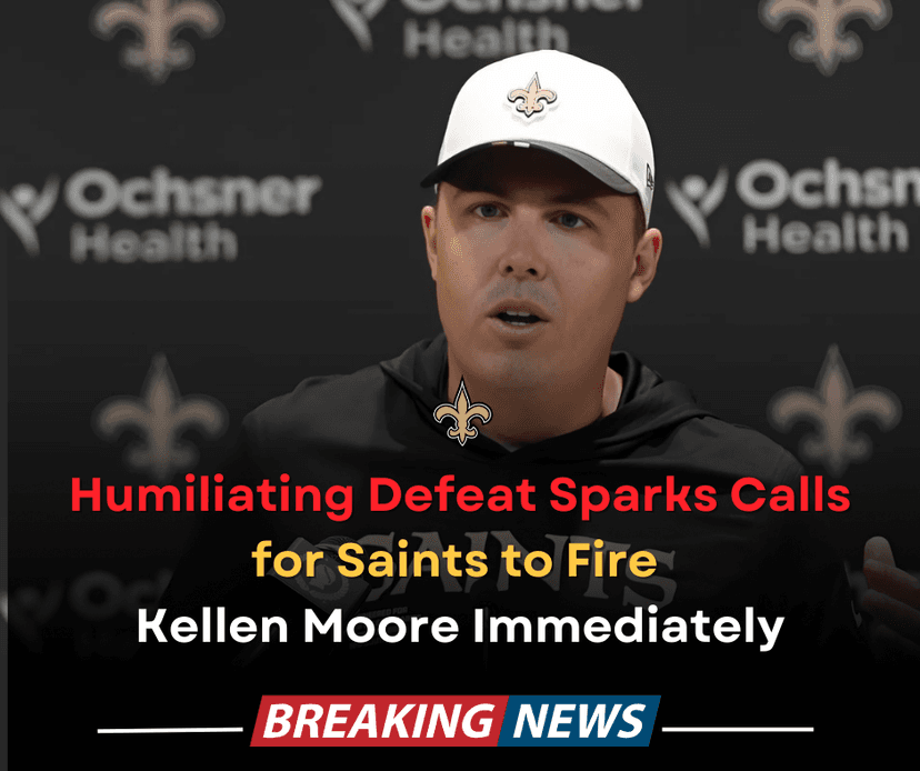 Humiliating Defeat Sparks Calls for Saints to Fire Kellen Moore Immediately
