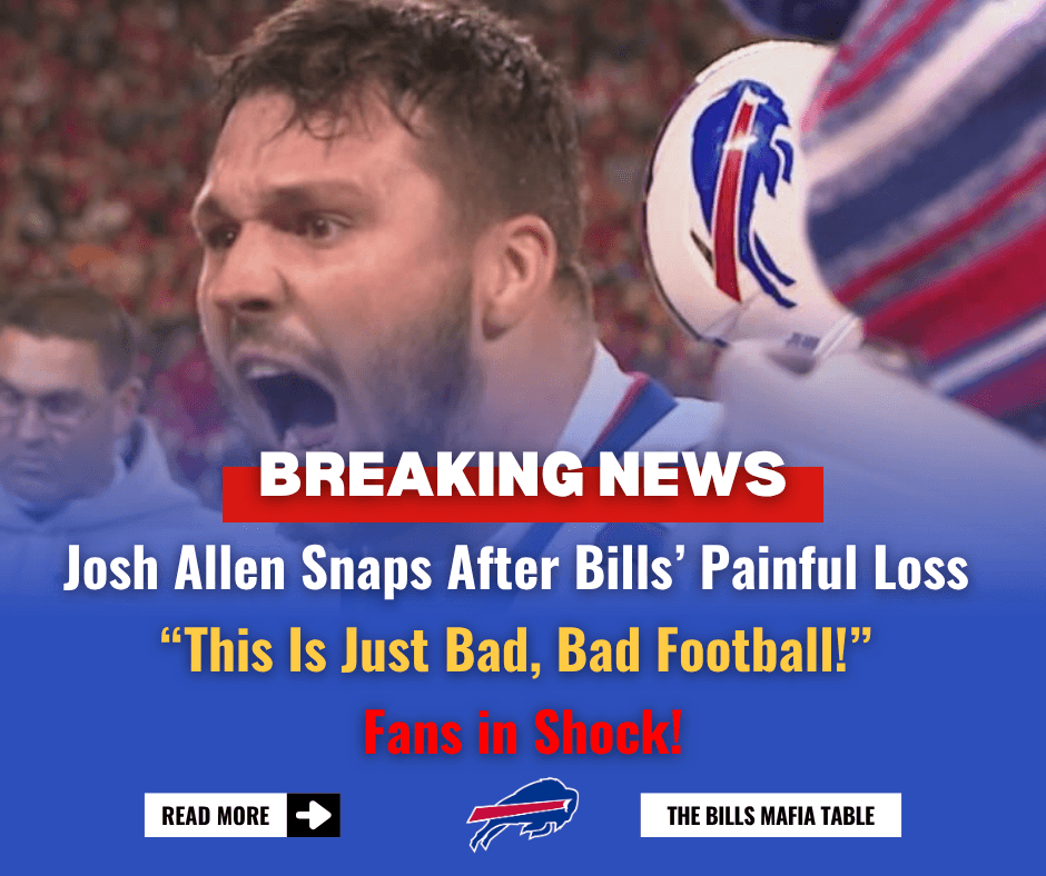 Josh Allen Explodes After Patriots Loss — “That Was Just P*ss Poor Offense!” Bills Locker Room in Chaos?