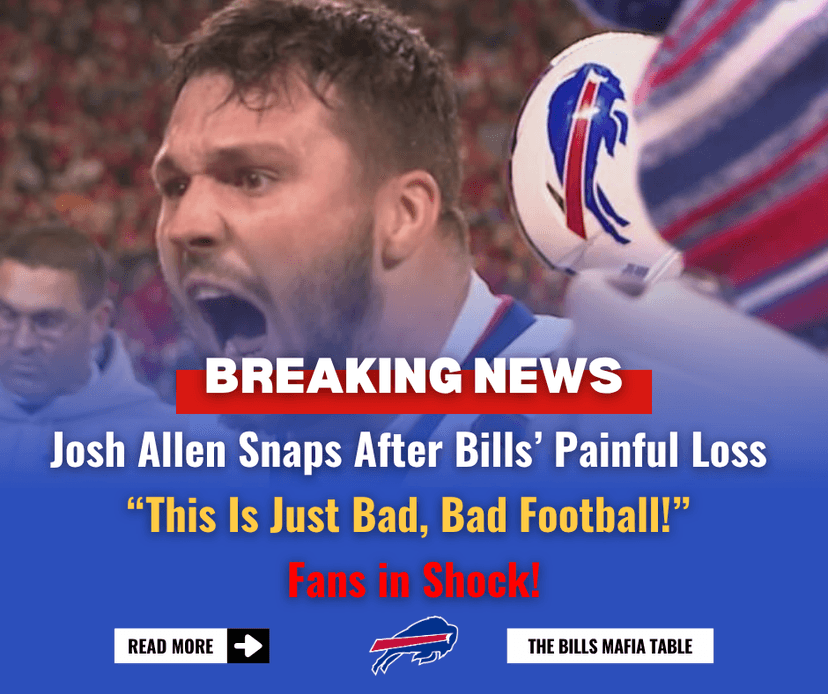 Josh Allen Explodes After Patriots Loss — “That Was Just P*ss Poor Offense!” Bills Locker Room in Chaos?