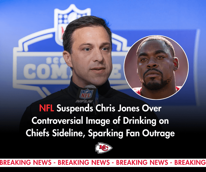 NFL suspends Chris Jones for controversial image of drinking 'strange' water on Chiefs sideline, fans outraged
