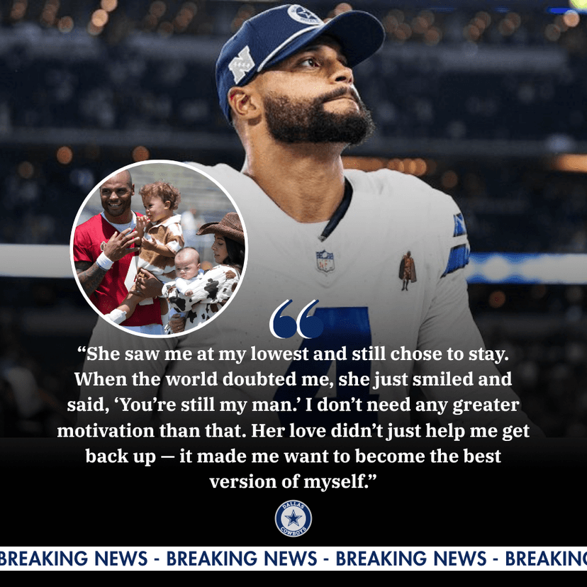 HEARTWARMING: Dak Prescott – The man who rose from failure, thanks to the love of his family