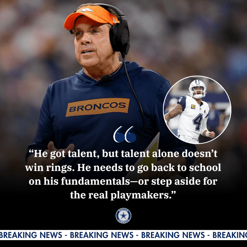 BREAKING NEWS: Sean Payton Taunts Dak Prescott: "He Needs Retraining on Play and Technique"